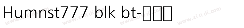 Humnst777 blk bt字体转换